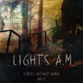 Lights A.M - Stories without Words Vol.2 / Limited Edition (CD)1
