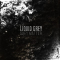 Liquid Grey - Grey Matter (CD)