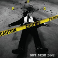 Left Spine Down (LSD) - Caution (CD)