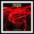Maps - Turning The Mind (CD)