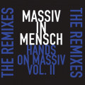 Massiv In Mensch - Hands On Massiv Vol. II / The Remixes (CD)1
