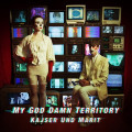 My God Damn Territory - Kajser und Marit / Limited Edition (12" Vinyl)