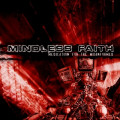 Mindless Faith - Medication For The Misinformed (CD)