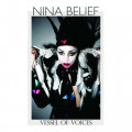 Nina Belief - Vessel Of Voices / Limited Black Edition (2x 12" Vinyl)