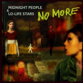 No More - Midnight People & Lo-Life Stars (CD)1