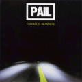 Pail - Towards Nowhere (CD)