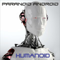Paranoid Android - Humanoid (CD)