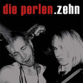 Die Perlen - Zehn (CD)