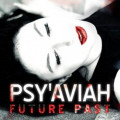 Psy'Aviah feat. Ayria - Future Past / DJ EP (EP CD)