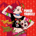Punish Yourself - Gore Baby Gore ! + The Voodoo Gun Night Live (CD + DVD)