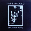 Pure Ground - Standard Of Living (CD)