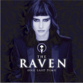 The Raven - One Last Time (CD)