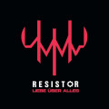 Resistor - Liebe über Alles (CD)