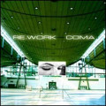 Re.Work - Coma (CD)