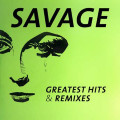 Savage - Greatest Hits & Remixes (2CD)1