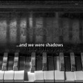 And We Were Shadows - The Cold Spell (CD)