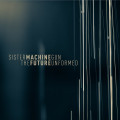 Sister Machine Gun - The Future Unformed (EP CD)