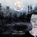 Solar Fake - You Win. Who Cares? / ReRelease (CD)
