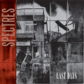 Spectres - Last Days (CD)
