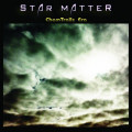Star Matter - ChemTrails_Era (CD)