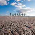 Tweaker - And Then There’s Nothing (CD)