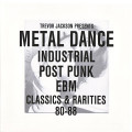 Various Artists - Trevor Jackson Presents Metal Dance (2CD)