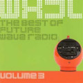 Various Artists - WXJL - The Best of Future Wave Radio Volume 3 (CD)