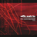 "Alfa Matrix" Artists - Re:Connected [2.0] / Deluxe (2CD)