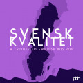 Various Artists - Svensk Kvalitet - Tribute to Swedish 80s Pop (CD)