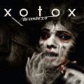 Xotox - Die Unruhe 2.0 (CD)